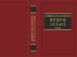 "Azərbaycanca-ingiliscə hüquq lüğəti" adlı kitab nəşr edilib 